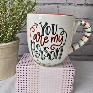 GLORY HAUS YOU ARE MY PERSON MUG, COLORFUL WHIMSICAL EUC